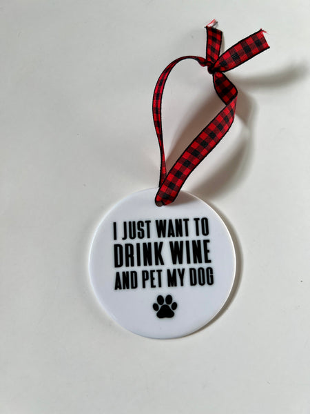 Drink Wine & Pet Dogs Ornament